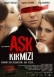 Aşk Kırmızı (2013)