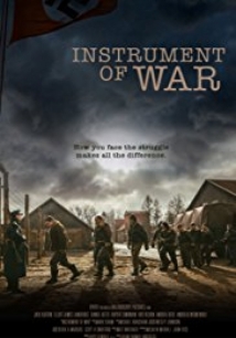 Орудие войны / Instrument of War / 2017 / ЛМ / HDTVRip Орудие войны / Instrument of War / 2017 / ЛМ / HDTVRip