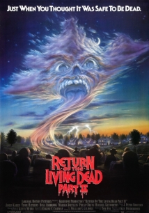 Return of the Living Dead Part II (1988) Return of the Living Dead Part II 1988 film